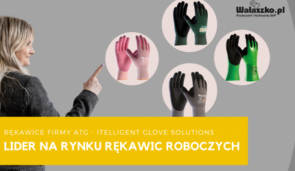 ATG - Lider na rynku rękawic roboczych