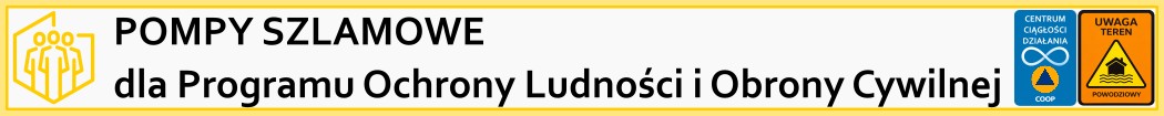 Pompy szlamowe dla Programu Ochrony Ludności i Obrony Cywilnej