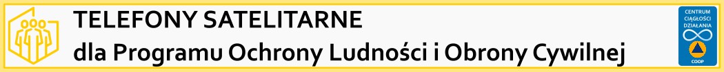 Telefony satelitarne dla Programu Ochrony Ludności i Obrony Cywilnej