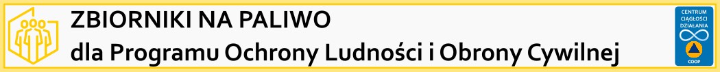 Zbiorniki na paliwo dla Programu Ochrony Ludności i Obrony Cywilnej